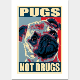 Pugs Not Drugs Poster Posters and Art